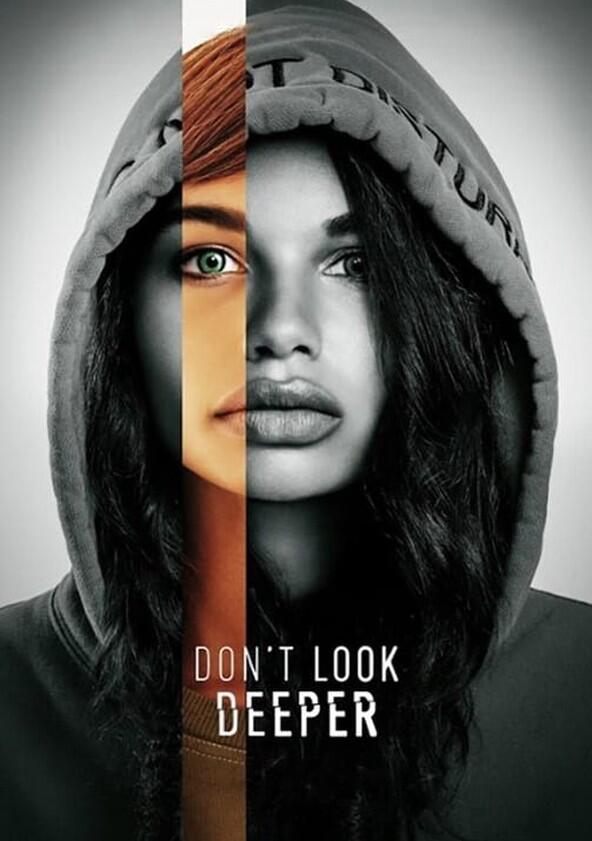 Don't Look Deeper - Season 1 Don't Look Deeper - Season 1