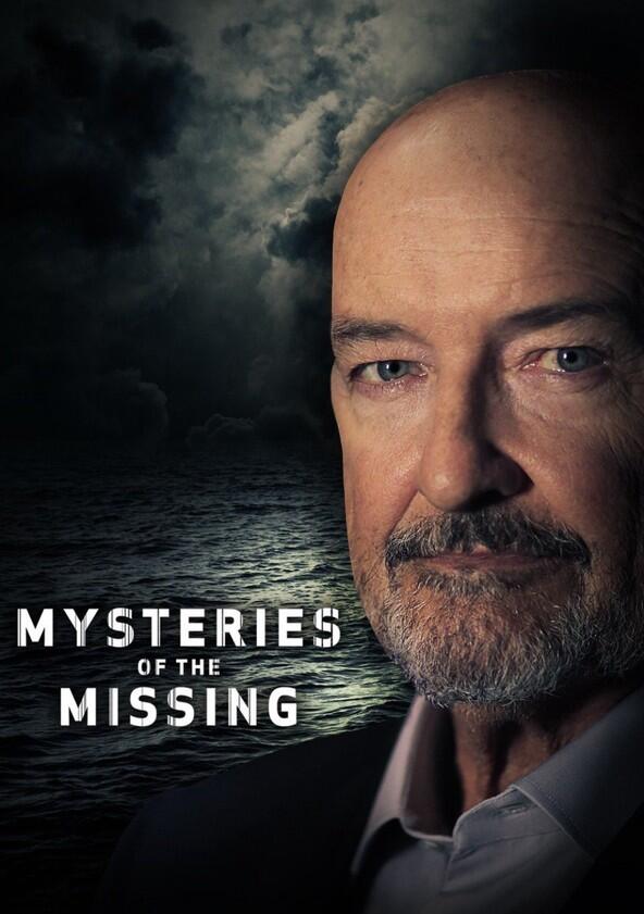 Mysteries of the Missing - Season 1 Mysteries of the Missing - Season 1