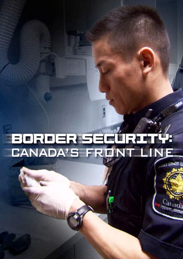 Border Security: America's Front Line - Season 1 Border Security: America's Front Line - Season 1