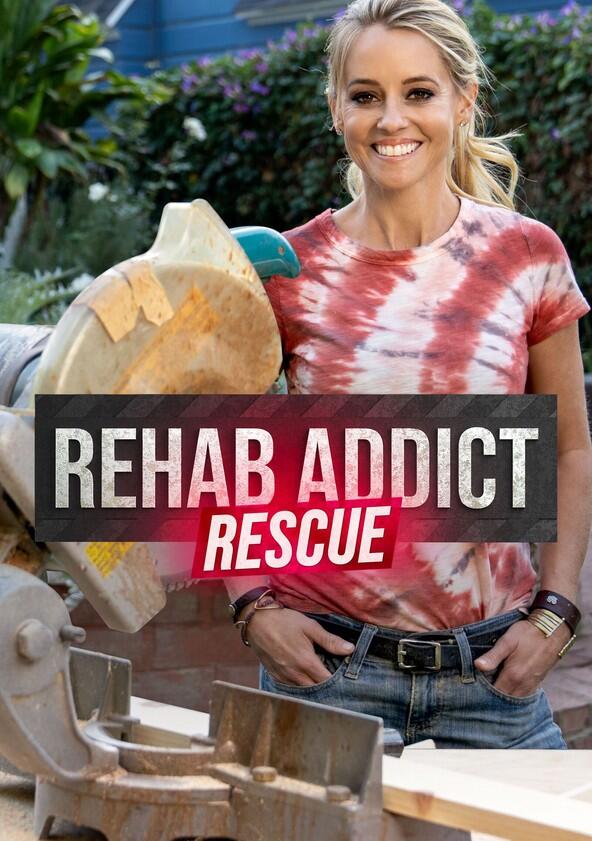 Rehab Addict Rescue - Season 1 Rehab Addict Rescue - Season 1