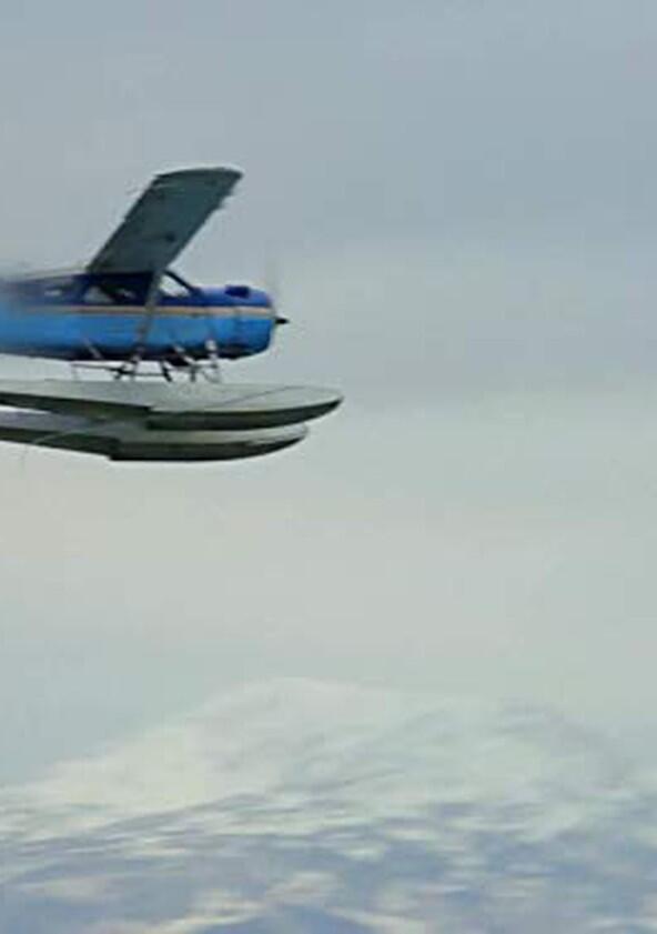 Alaska's Ultimate Bush Pilots - Season 2 Alaska's Ultimate Bush Pilots - Season 2