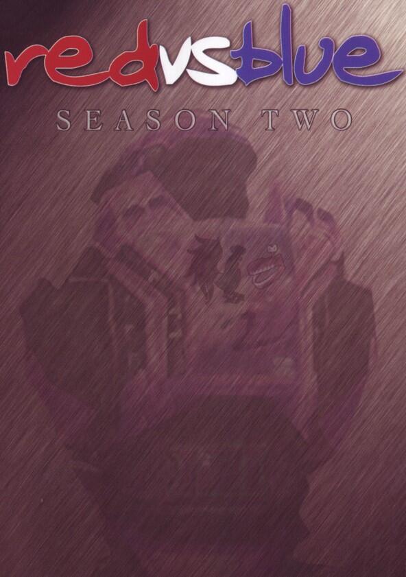 Red vs. Blue - Season 2 Red vs. Blue - Season 2