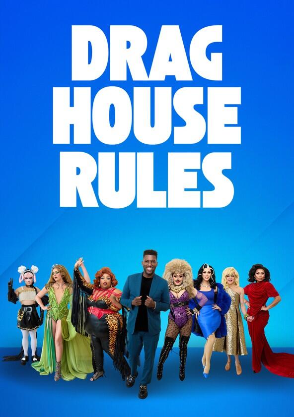 Drag House Rules - Season 1 Drag House Rules - Season 1