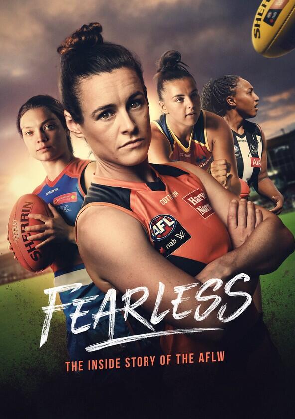 Fearless: The Inside Story of the AFLW - Season 1 Fearless: The Inside Story of the AFLW - Season 1