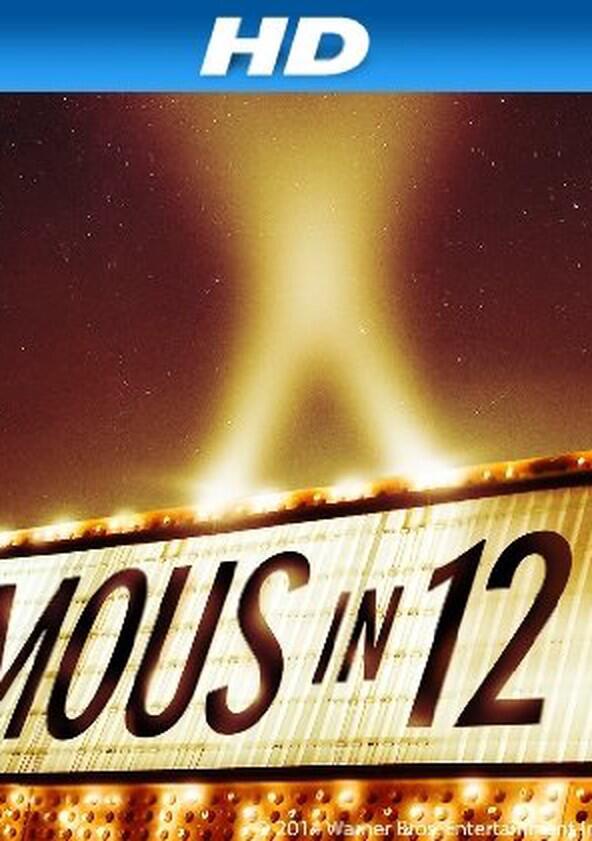 Famous in 12 - Season 1 Famous in 12 - Season 1