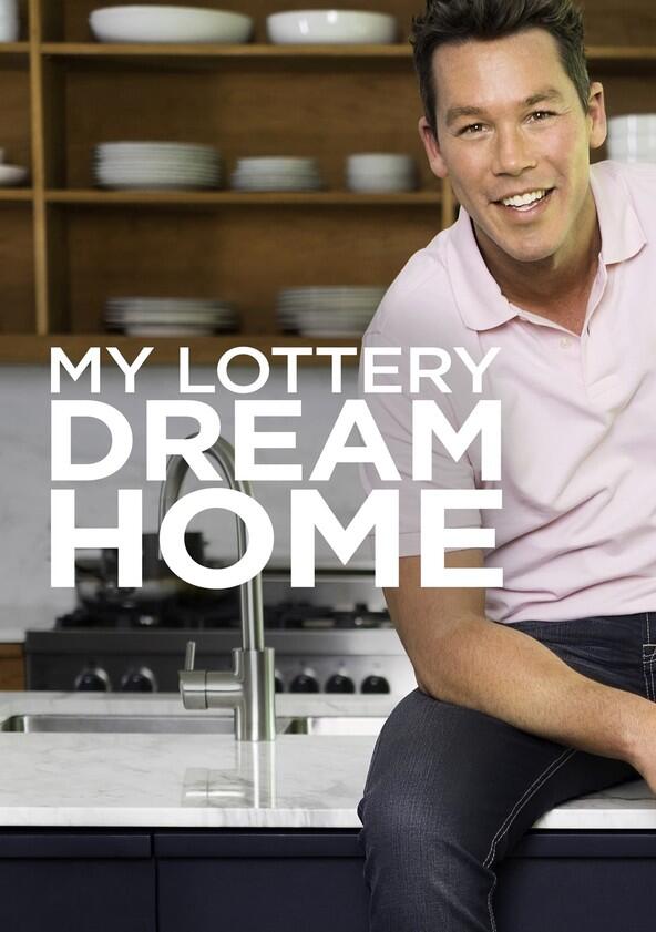 My Lottery Dream Home - Season 3 My Lottery Dream Home - Season 3