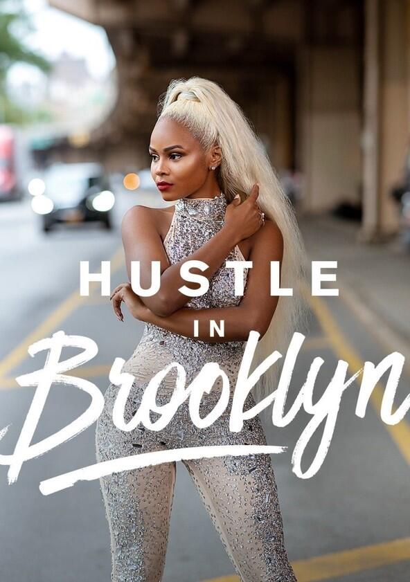 Hustle in Brooklyn - Season 1 Hustle in Brooklyn - Season 1