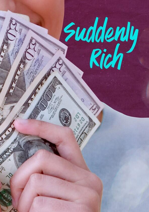 Suddenly Rich - Season 1 Suddenly Rich - Season 1