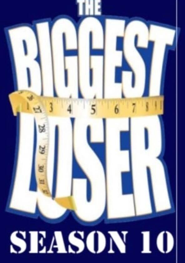 The Biggest Loser - Season 10 The Biggest Loser - Season 10