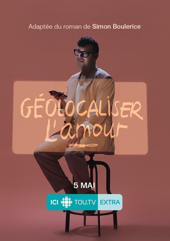 Géolocaliser l'amour - Season 1