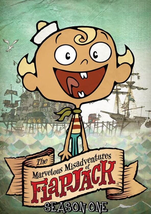The Marvelous Misadventures of Flapjack - Season 1 The Marvelous Misadventures of Flapjack - Season 1