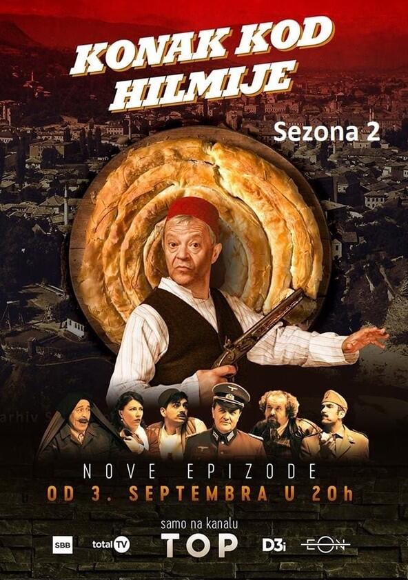 Konak kod Hilmije - Season 2 Konak kod Hilmije - Season 2
