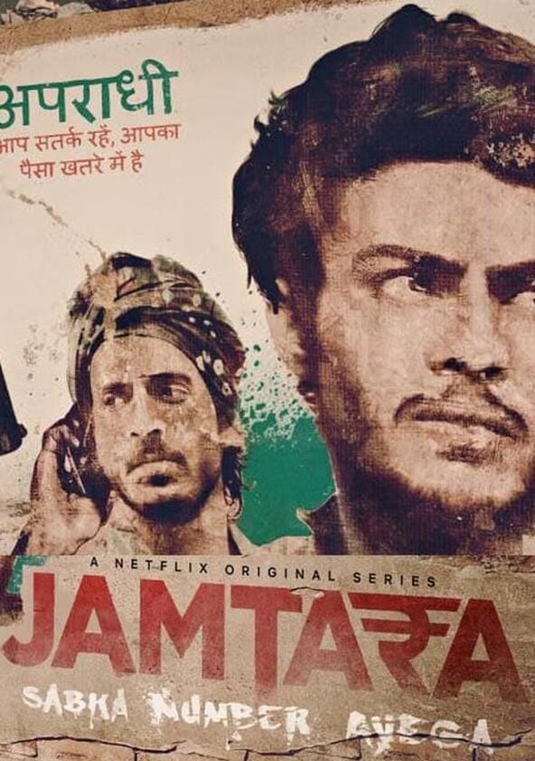 Jamtara - Sabka Number Ayega - Season 1 Jamtara - Sabka Number Ayega - Season 1