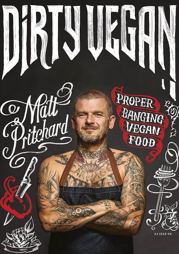 Dirty Vegan - Season 1 Dirty Vegan - Season 1