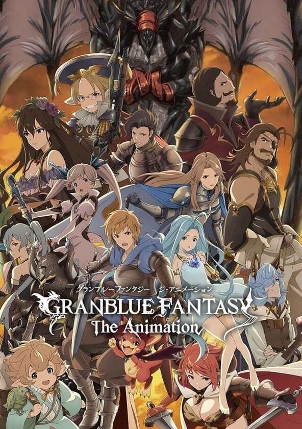 Granblue Fantasy The Animation - Season 1 Granblue Fantasy The Animation - Season 1