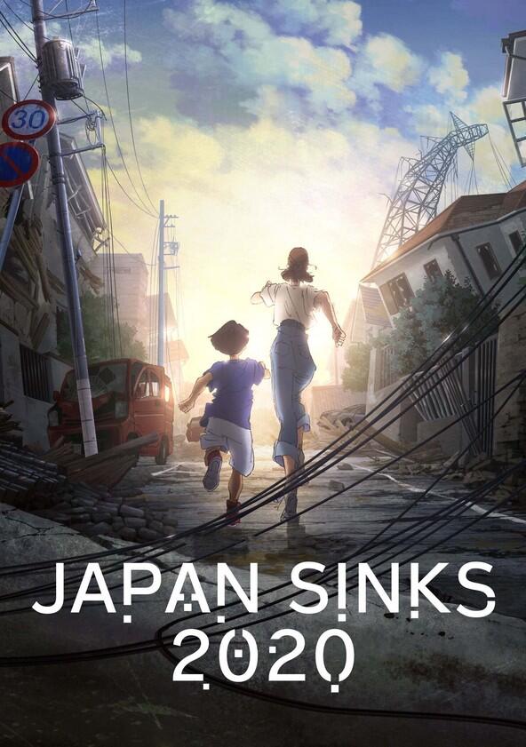 Japan Sinks: 2020 - Season 1 Japan Sinks: 2020 - Season 1