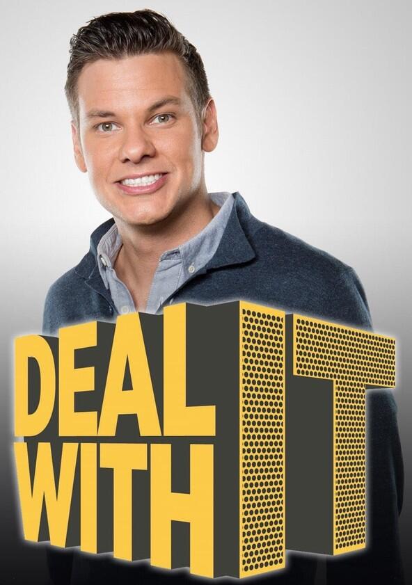 Deal With It - Season 2 Deal With It - Season 2