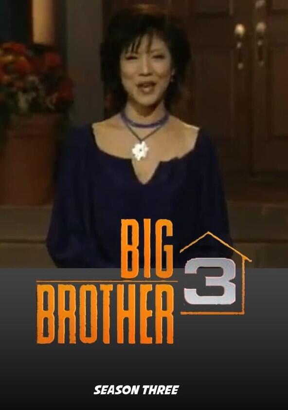 Big Brother - Season 3 Big Brother - Season 3