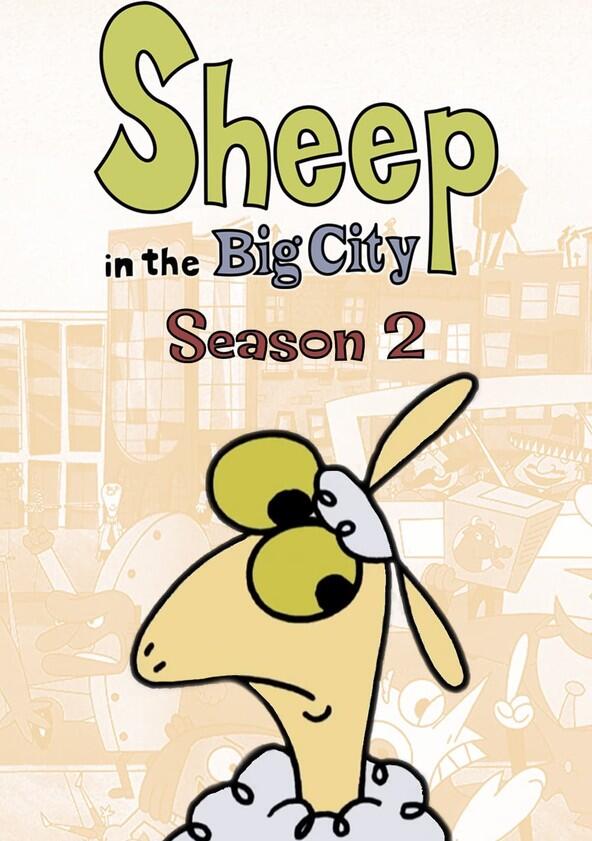 Sheep in the Big City - Season 2 Sheep in the Big City - Season 2