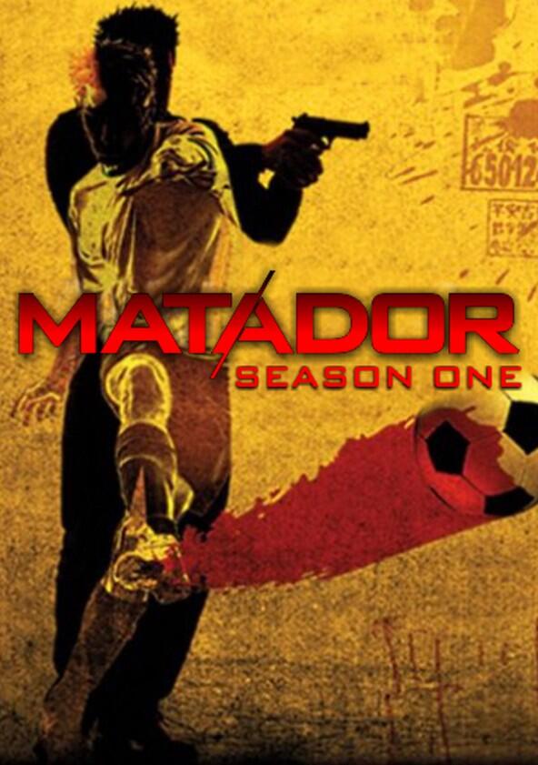 Matador - Season 1 Matador - Season 1