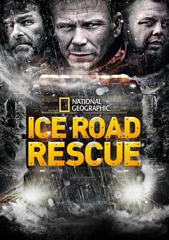 Ice Road Rescue - Season 1 Ice Road Rescue - Season 1