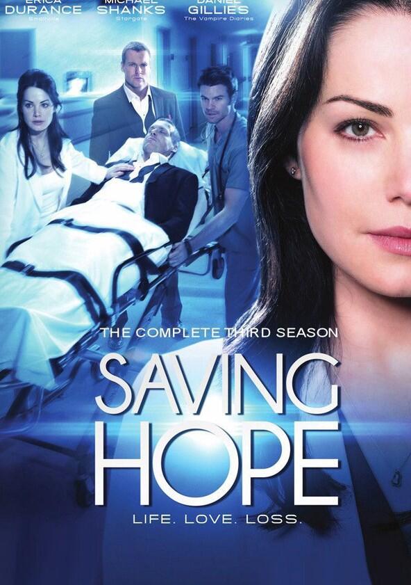Saving Hope - Season 3 Saving Hope - Season 3