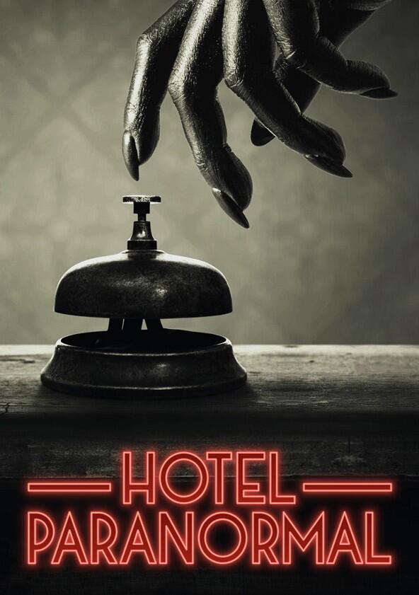 Hotel Paranormal - Season 2 Hotel Paranormal - Season 2