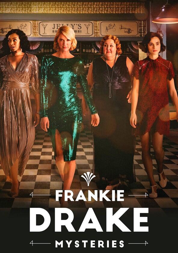 Frankie Drake Mysteries - Season 4 Frankie Drake Mysteries - Season 4