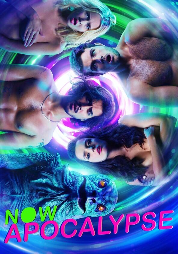 Now Apocalypse - Season 1 Now Apocalypse - Season 1