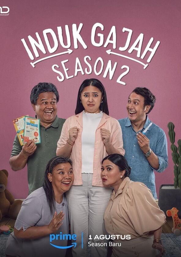 Induk Gajah - Season 2