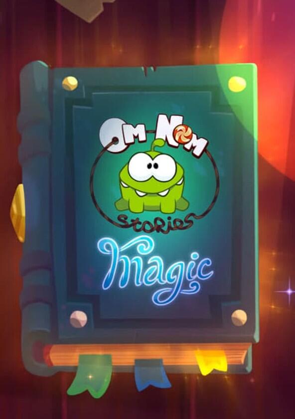 Om Nom Stories - Season 4 Om Nom Stories - Season 4