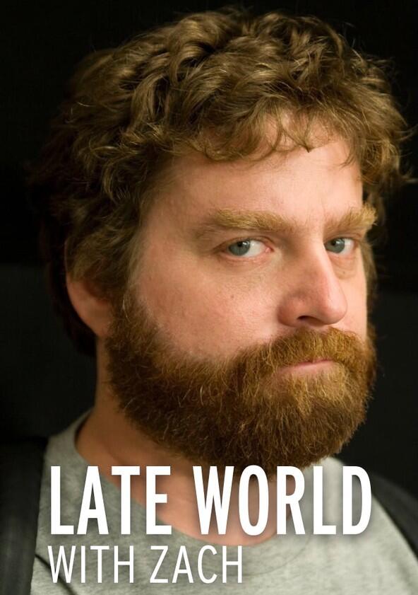 Late World with Zach - Season 1 Late World with Zach - Season 1