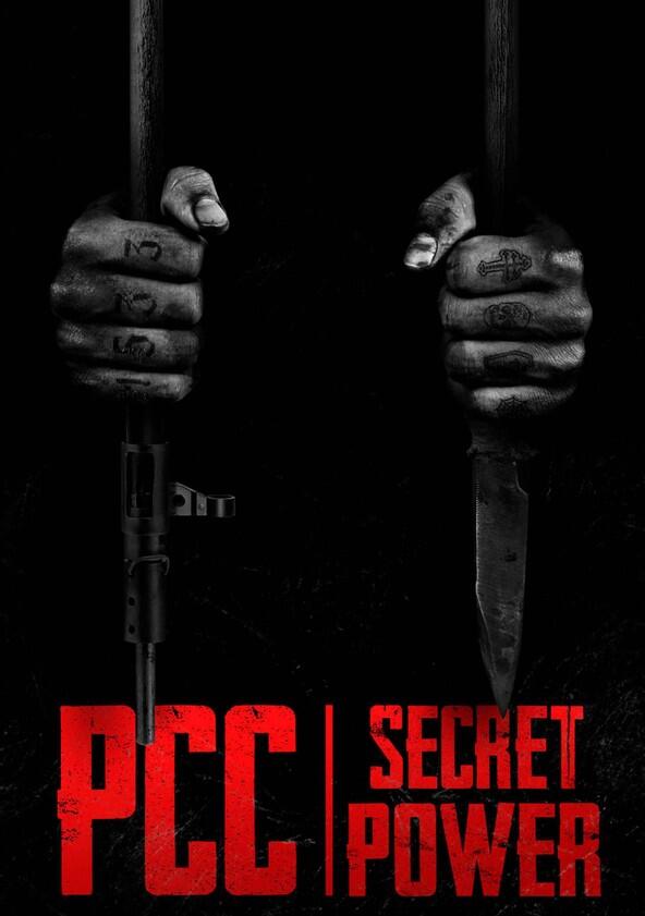 PCC, Poder Secreto PCC, Poder Secreto