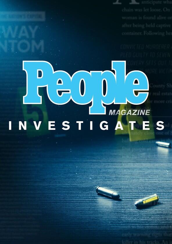 People Magazine Investigates - Season 4 People Magazine Investigates - Season 4