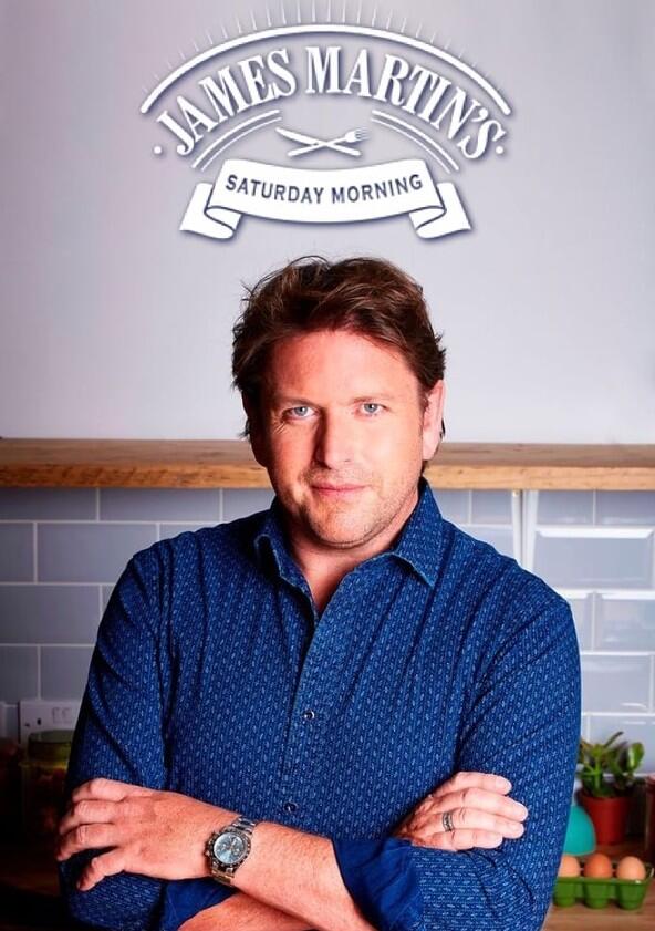 James Martin's Saturday Morning - Season 3 James Martin's Saturday Morning - Season 3