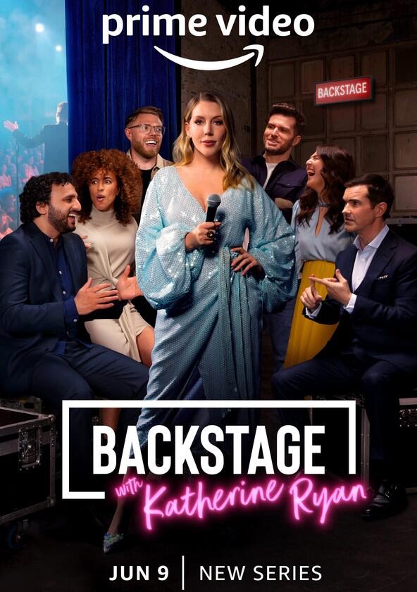 Backstage with Katherine Ryan - Season 1 Backstage with Katherine Ryan - Season 1