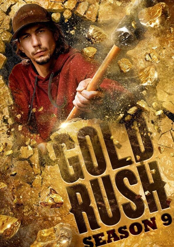 Gold Rush - Season 9 Gold Rush - Season 9