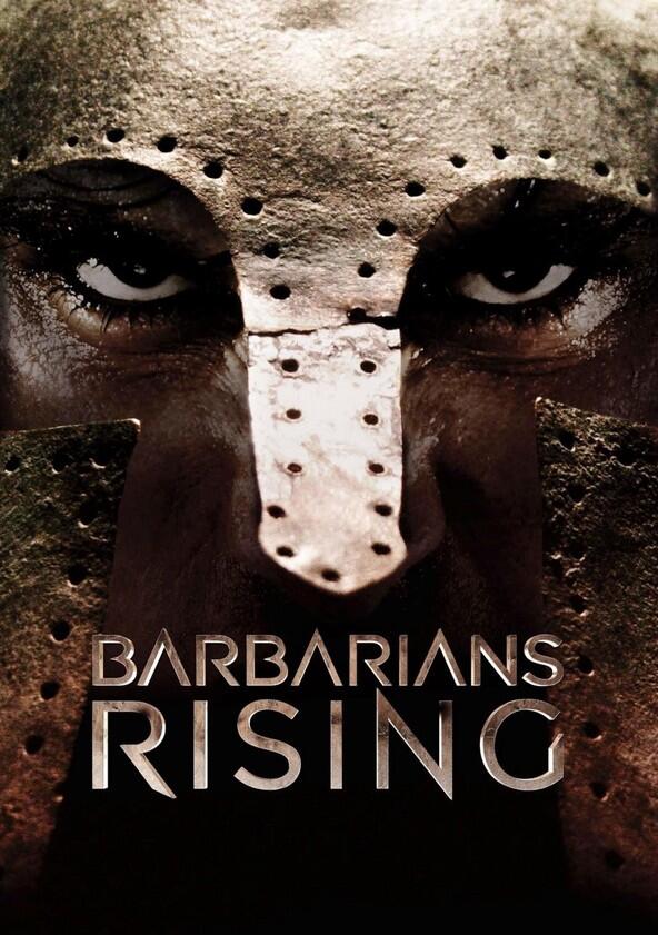 Barbarians Rising - Season 1 Barbarians Rising - Season 1