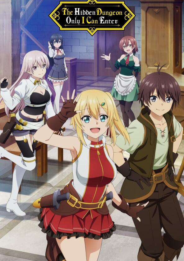 The Hidden Dungeon Only I Can Enter - Season 1 The Hidden Dungeon Only I Can Enter - Season 1