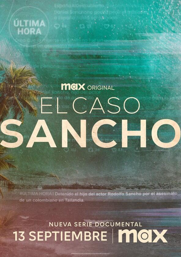 El caso Sancho - Season 1