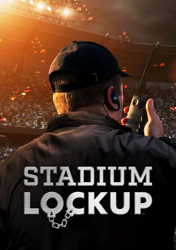 Stadium Lockup - Season 1 Stadium Lockup - Season 1