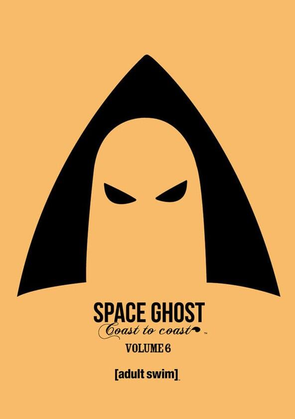Space Ghost Coast to Coast - Season 6 Space Ghost Coast to Coast - Season 6