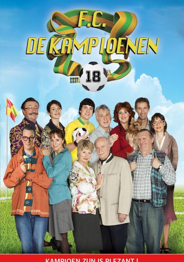 F.C. De Kampioenen - Season 18 F.C. De Kampioenen - Season 18