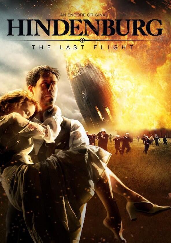 Hindenburg: The Last Flight - Season 1 Hindenburg: The Last Flight - Season 1