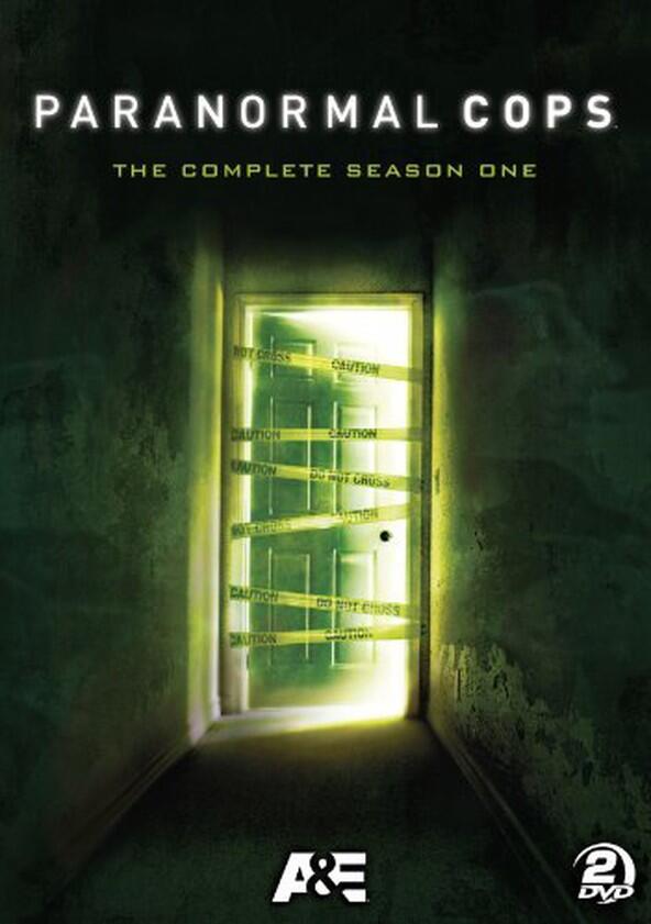 Paranormal Cops - Season 1 Paranormal Cops - Season 1