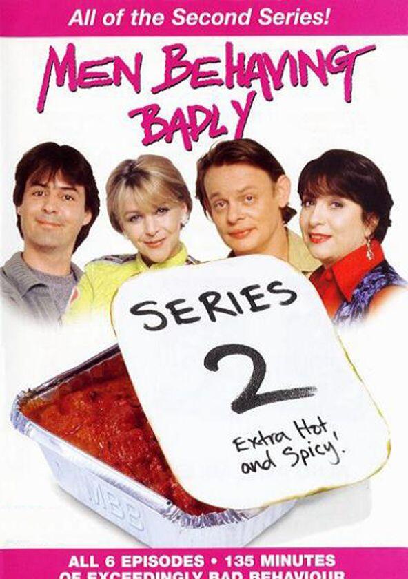 Men Behaving Badly - Season 2 Men Behaving Badly - Season 2
