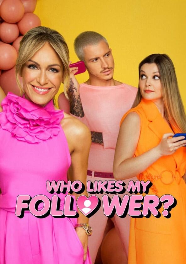 ¿A quién le gusta mi follower? - Season 1 ¿A quién le gusta mi follower? - Season 1