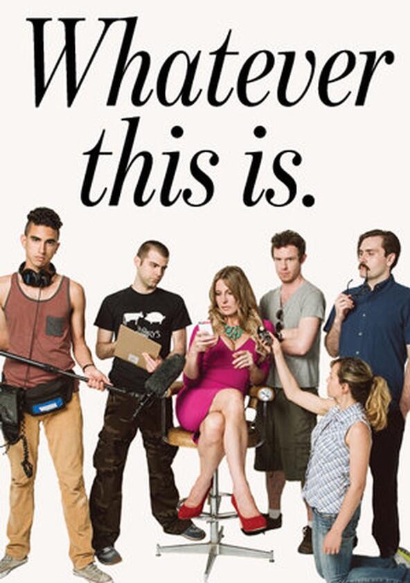 Whatever this is. - Season 1 Whatever this is. - Season 1