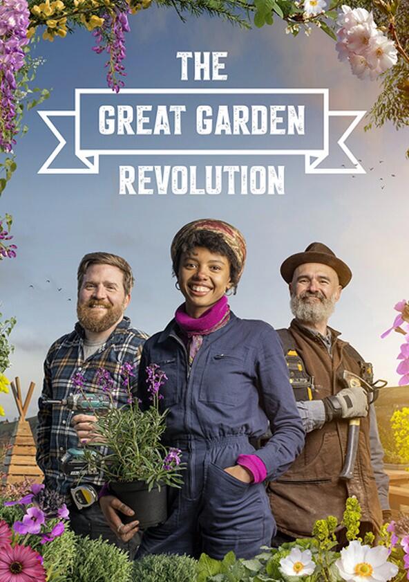 The Great Garden Revolution - Season 2 The Great Garden Revolution - Season 2