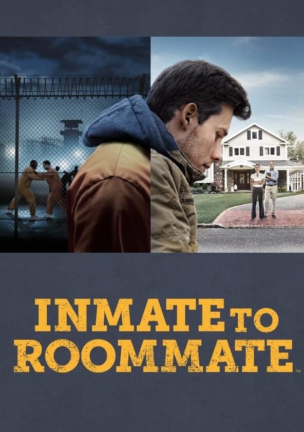 Inmate to Roommate - Season 1 Inmate to Roommate - Season 1
